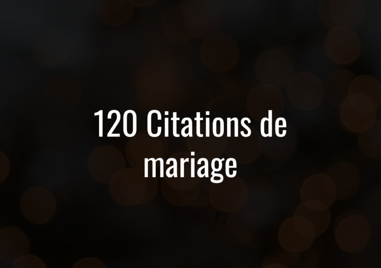 120 Citations De Mariage