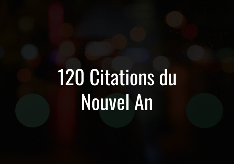 120 Citations Du Nouvel An