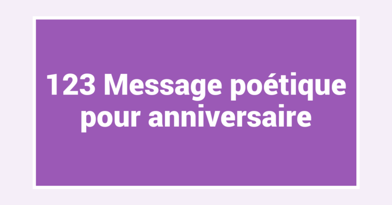 123 Message poétique pour anniversaire