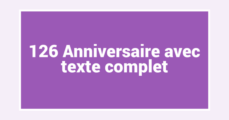 126 Anniversaire avec texte complet