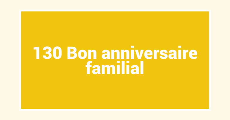 130 Bon anniversaire familial