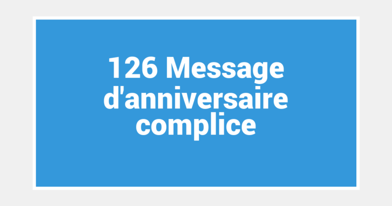 126 Message d’anniversaire complice