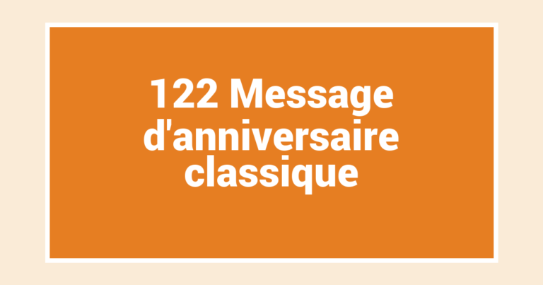 122 Message d’anniversaire classique